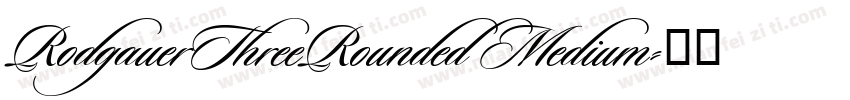 RodgauerThreeRounded Medium字体转换